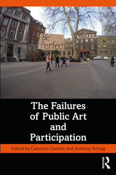 Paperback The Failures of Public Art and Participation Book