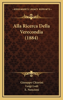 Hardcover Alla Ricerca Della Verecondia (1884) [Italian] Book