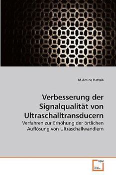 Paperback Verbesserung der Signalqualität von Ultraschalltransducern [German] Book