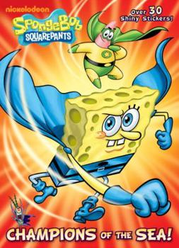 Paperback Champions of the Sea! (SpongeBob SquarePants) Book