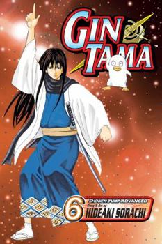 Gin Tama, Vol. 6 - Book #6 of the  / Gin Tama