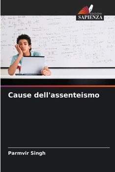 Paperback Cause dell'assenteismo [Italian] Book