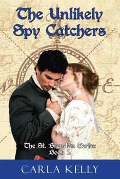The Unlikely Spy Catchers - Book #2 of the St. Brendan