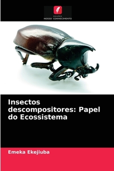 Paperback Insectos descompositores: Papel do Ecossistema [Portuguese] Book