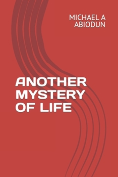 Paperback Another Mystery of Life Book
