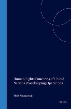 Hardcover Human Rights Functions of United Nations Peacekeeping Operations Book