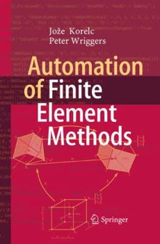 Paperback Automation of Finite Element Methods Book