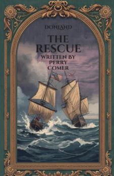 Paperback The Rescue - Donland and The Hornet Book