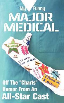 Paperback My Funny Major Medical Book