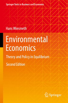 Paperback Environmental Economics: Theory and Policy in Equilibrium Book