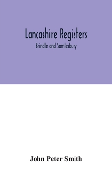 Lancashire Registers: Brindle And Samlesbury