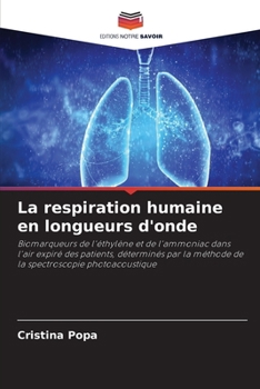 La respiration humaine en longueurs d'onde (French Edition)