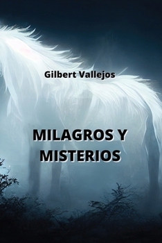 Paperback Milagros Y Misterios [Spanish] Book