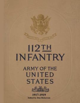 Paperback 112th Infantry Roster of 1917 and 1924 Book