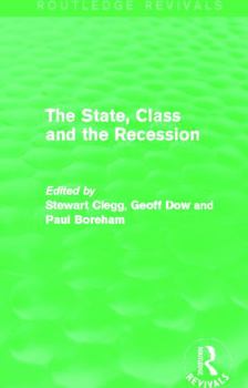 The State, Class And The Recession