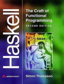 Paperback Haskell: The Craft of Functional Programming Book