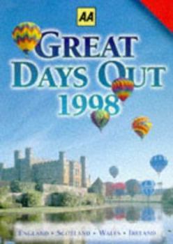 Paperback Great Days Out: 1998 (AA Lifestyle Guides) Book