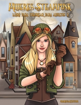 Paperback Mujeres Steampunk libro para colorear para adultos 2 [Spanish] Book