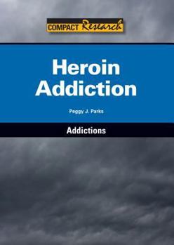 Hardcover Heroin Addiction Book