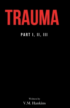 Paperback Trauma (Part I, II, III) Book