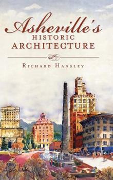 Hardcover Asheville's Historic Architecture Book