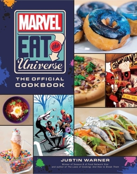 Hardcover Marvel Eat the Universe: The Official Cookbook Book