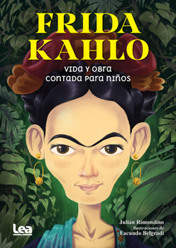 Paperback Frida Kahlo Contada Para Niños [Spanish] Book