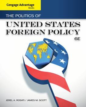 Paperback The Politics of United States Foreign Policy Book