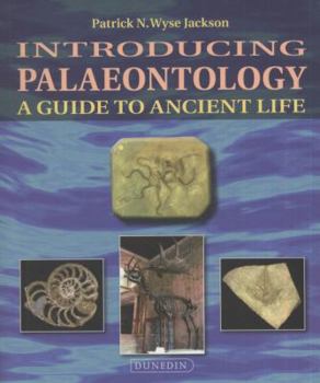 Paperback Introducing Palaeontology: A Guide to Ancient Life Book