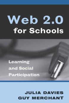 Paperback Web 2.0 for Schools: Learning and Social Participation Book