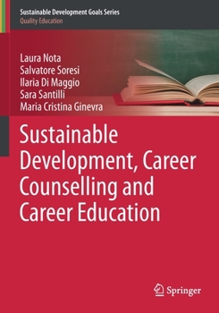 Paperback Sustainable Development, Career Counselling and Career Education Book