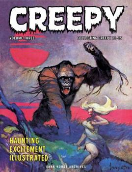 Creepy Archives, Vol. 3 - Book #3 of the Creepy Archives
