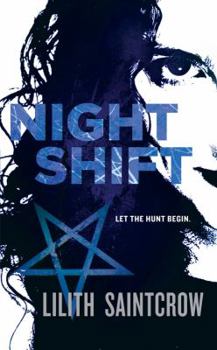 Night Shift - Book #1 of the Jill Kismet