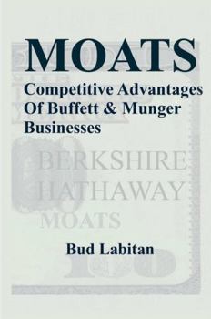 Hardcover Moats: The Competitive Advantages of Buffett and Munger Businesses Book