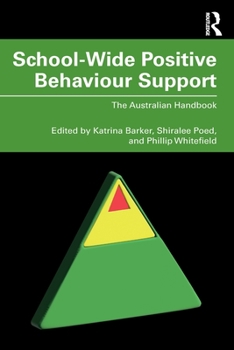 Paperback School-Wide Positive Behaviour Support: The Australian Handbook Book