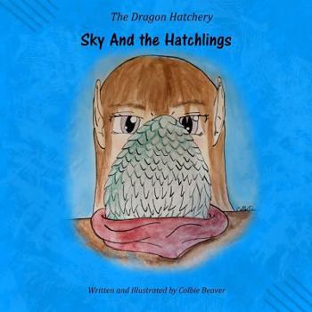 Paperback Sky and the Hatchlings Book
