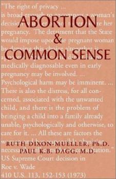 Paperback Abortion & Common Sense Book