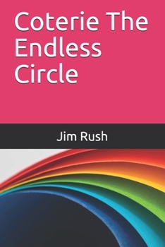 Paperback Coterie The Endless Circle Book