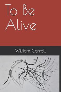 Paperback To Be Alive Book