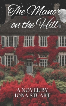 Paperback The Manor on the Hill Book