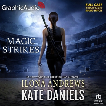 Audio CD Magic Strikes [Dramatized Adaptation]: Kate Daniels 3 Book