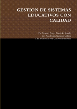 Paperback Gestion de Sistemas Educativos Con Calidad [Spanish] Book