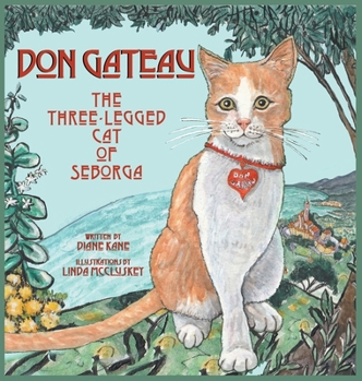 Hardcover Don Gateau the Three-Legged Cat of Seborga Book