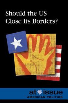 Paperback Should the US Close Its Borders? Book