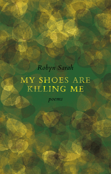 Paperback My Shoes Are Killing Me Book