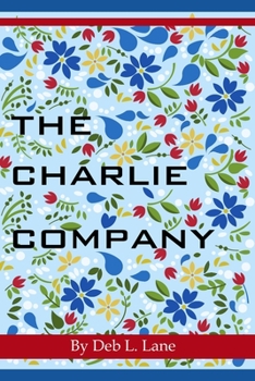 Paperback The Charlie Company Book