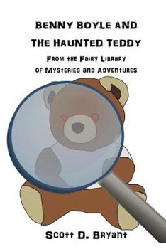 Paperback Benny Boyle and the Haunted Teddy Book