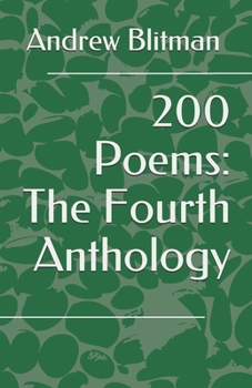 Paperback 200 Poems: The Fourth Anthology Book