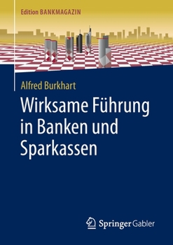 Paperback Wirksame Führung in Banken Und Sparkassen [German] Book