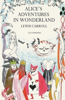 Paperback Alice's Adventures in Wonderland Illustrated Book